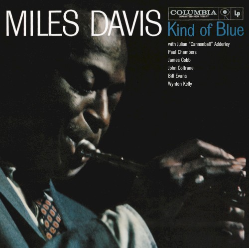 Kind of Blue — Miles Davis